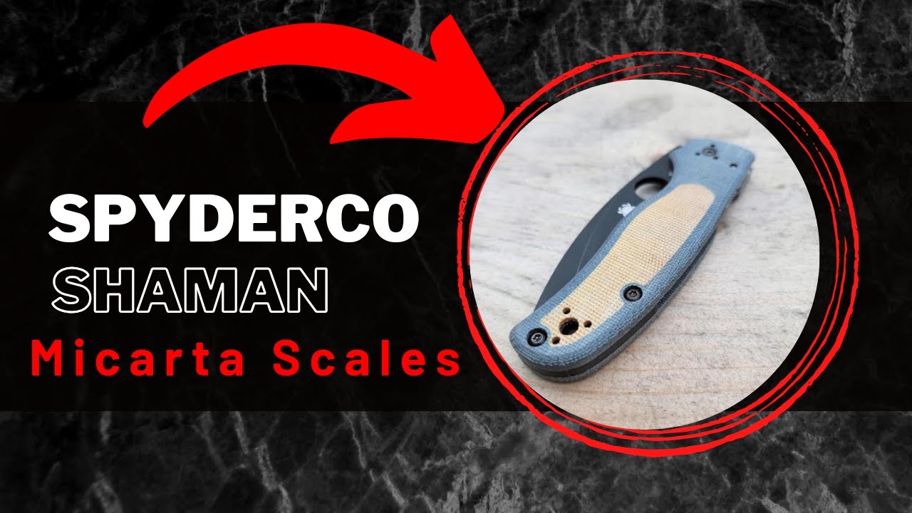 My New Spyderco Shaman Micarta Scales!
