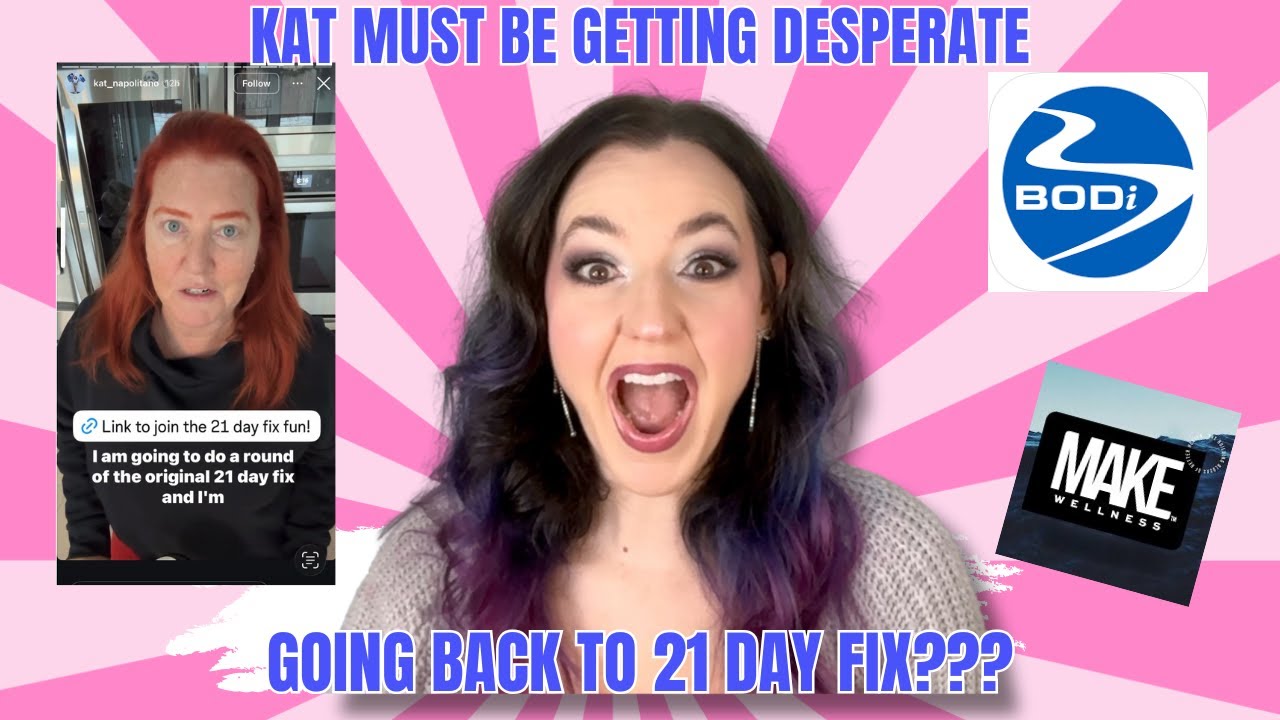 Kat is going BACK to 21 Day Fix???