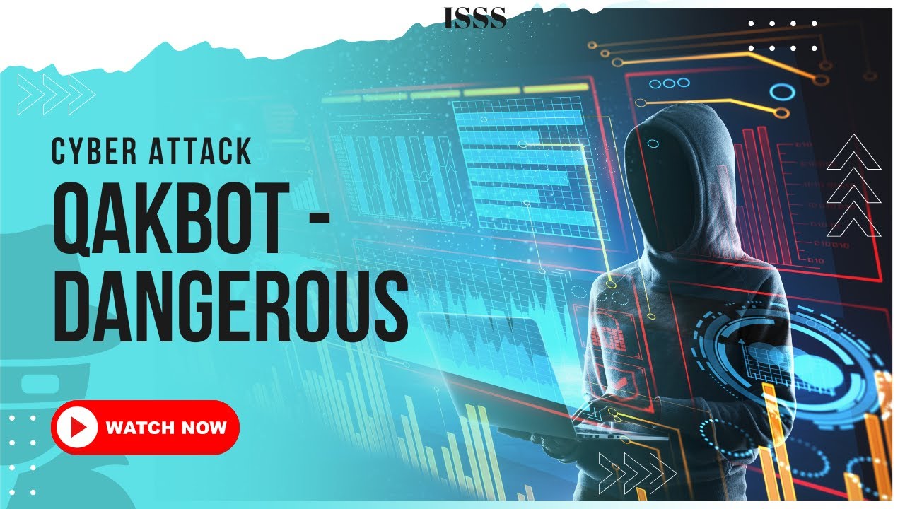 Cyber Attack   Qakbot