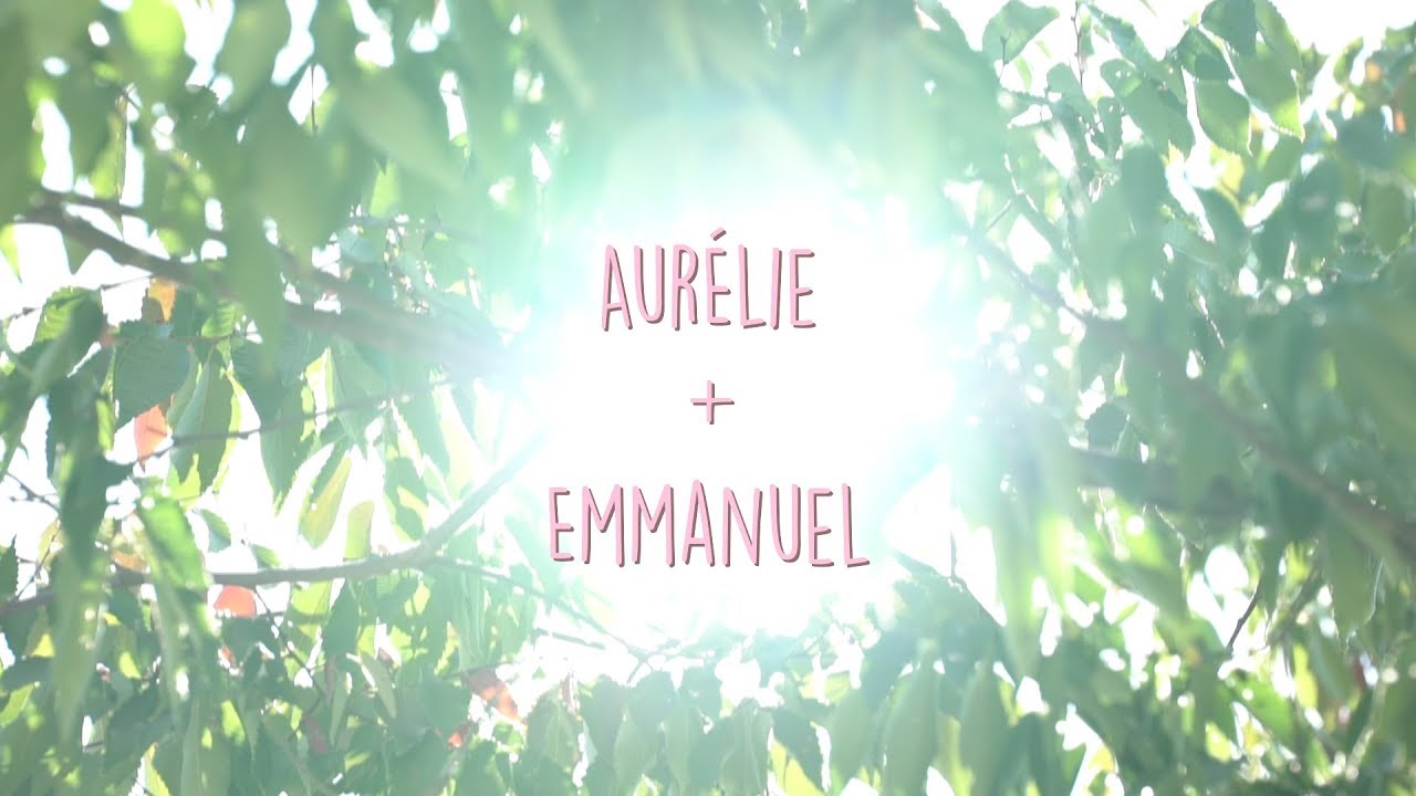 AURÉLIE & EMMANUEL | MARIAGE | ARKO Productions