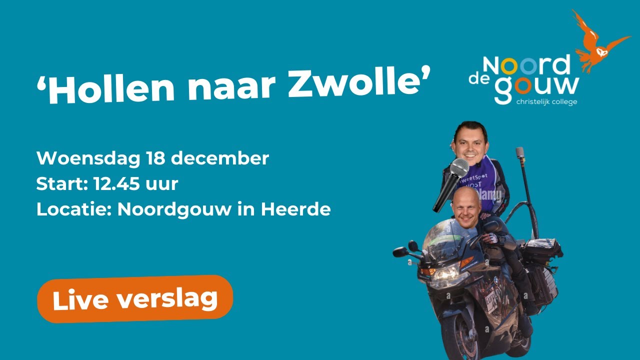 Hollen naar Zwolle voor Metakids - Christelijk College de Noordgouw