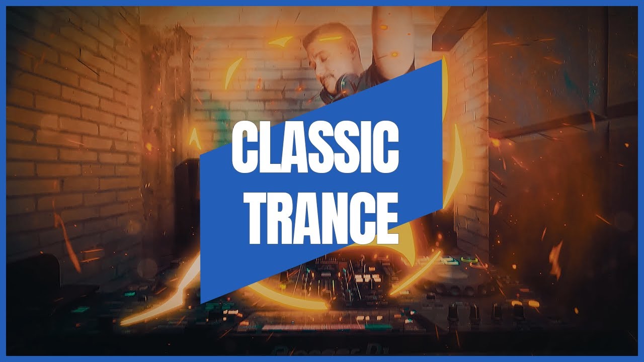 CLASSIC TRANCE | MIX 001 | 1999-2004 | 140BPM