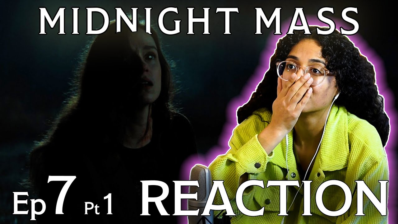 (SERIES FINALE) Midnight Mass Ep 07 PART 1 - 