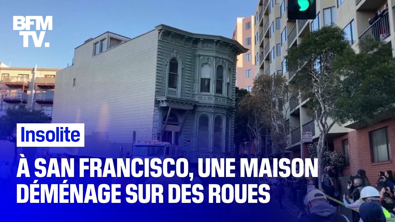 &Agrave; San Francisco, une maison de 139 ans, d&eacute;m&eacute;nage sur des roues