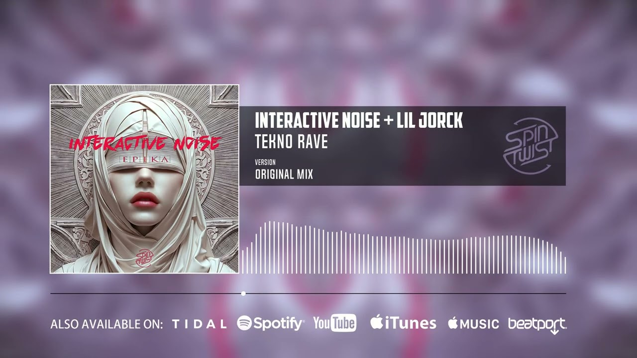 Interactive Noise, Lil Jorck - Tekno Rave (Official Audio)