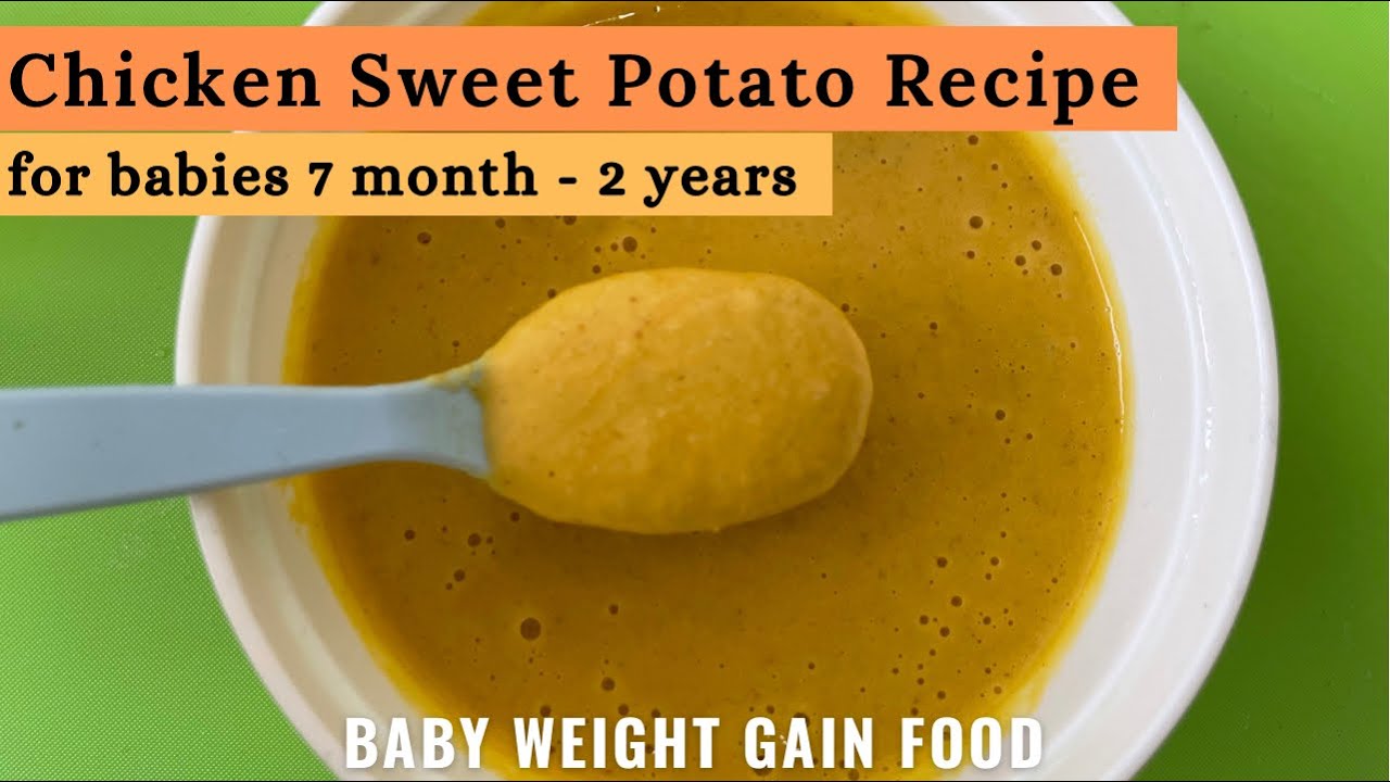 Chicken Recipe for 7 + Month Babies | Healthy Chicken Sweet potato for babies | 7 + Month Baby food