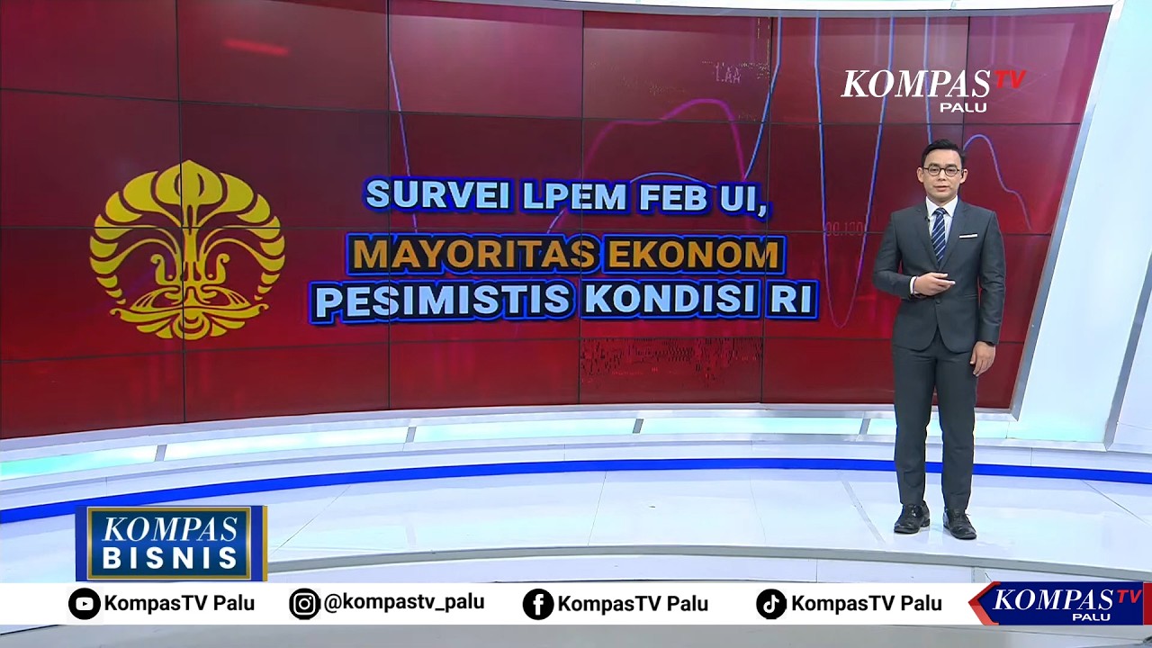 Hasil Survei LPEM UI, Mayoritas Ekonom Pesimis Terhadap Kondisi RI