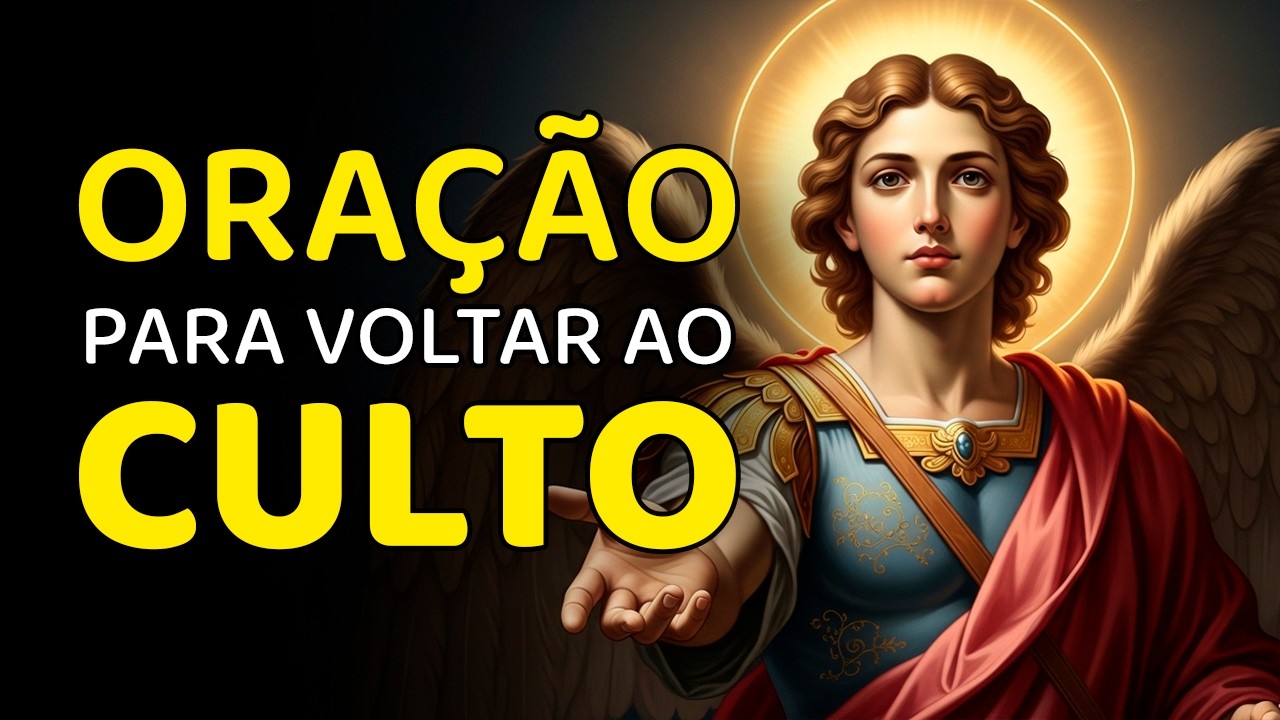 Se você parou de ir ao culto | Esta oração é para você
