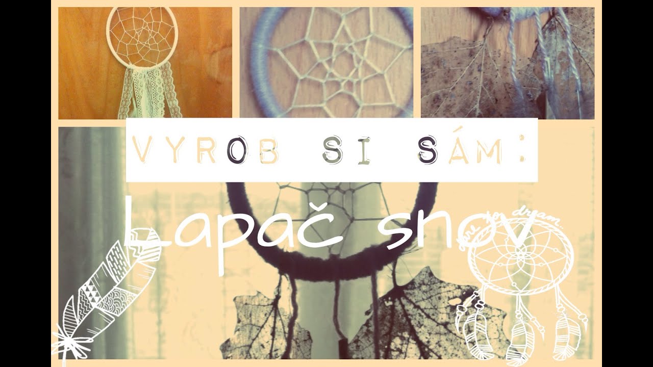 (DIY) Vyrob si sám: Lapač snov