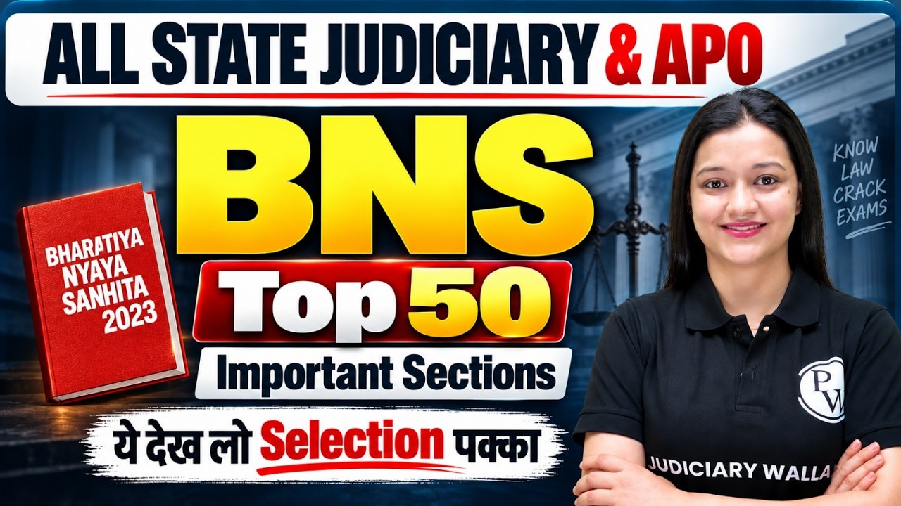 Most Important Sections Of BNS | Bharatiya Nyaya Sanhita | BNS Important Sections | Judiciary By PW