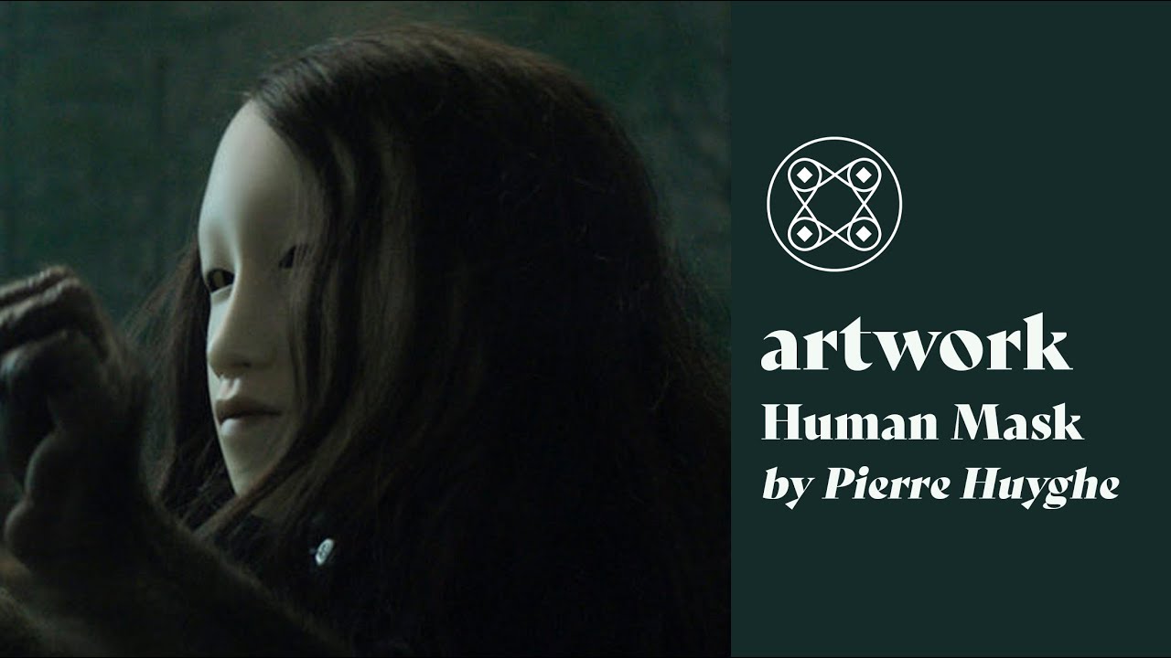 An examination of Pierre Huyghe's 'Human Mask'