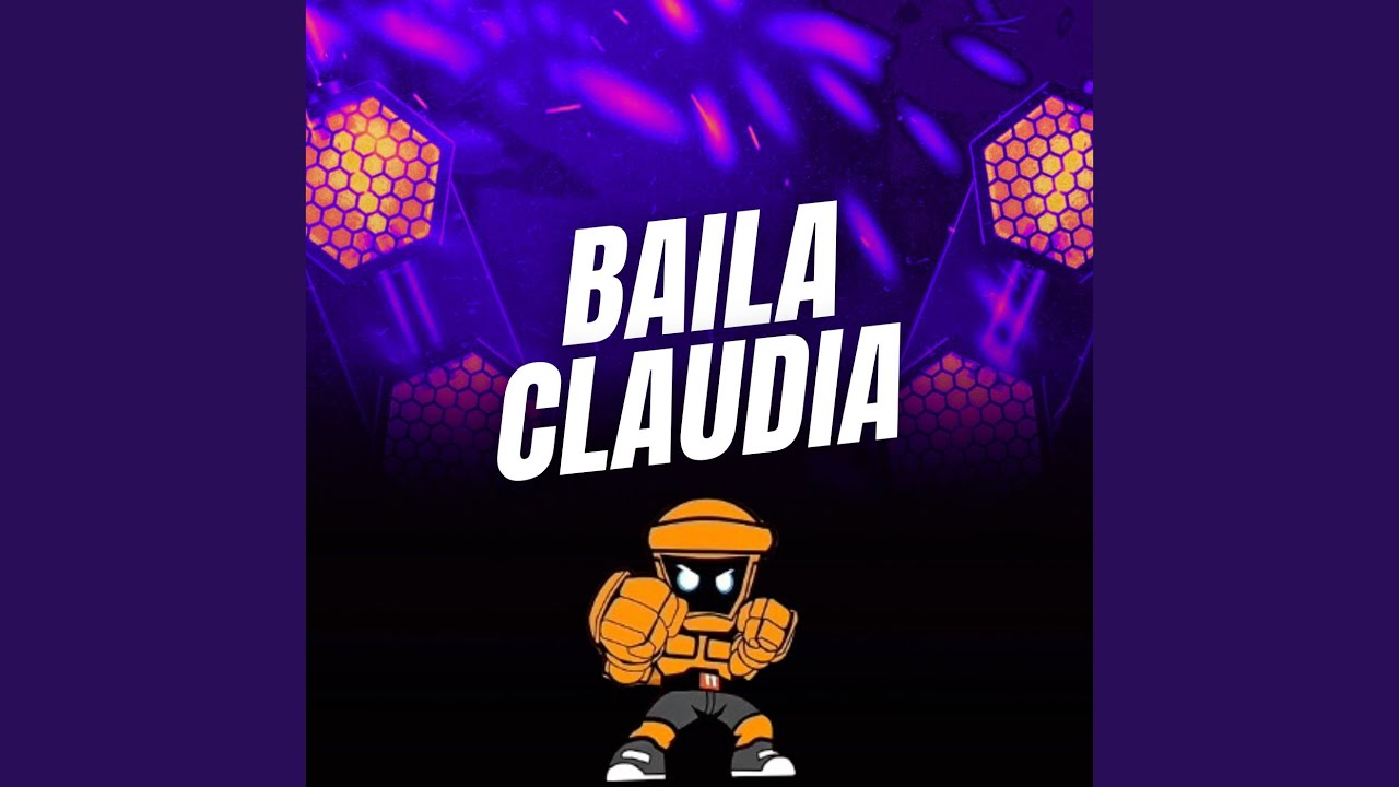 BAILA CLAUDIA (Remix)