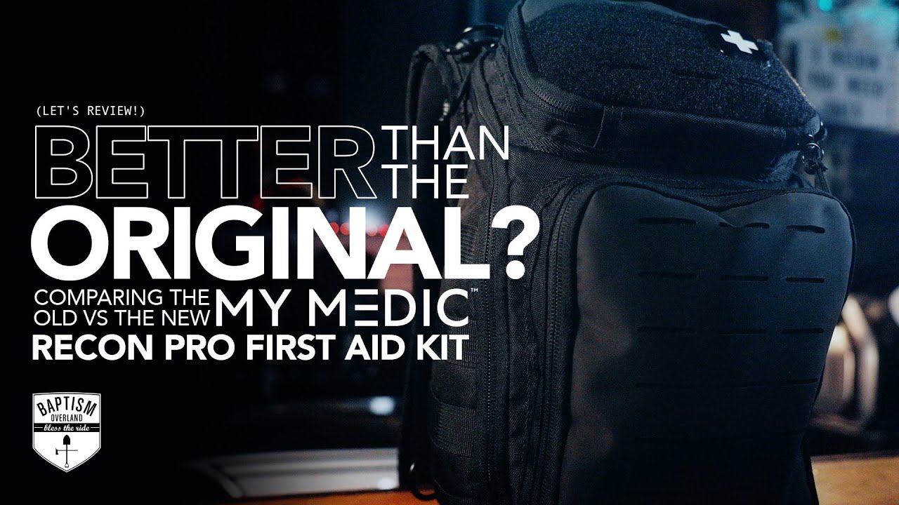 Original Vs New: Comparing The MyMedic Recon Pro First Aid Kits