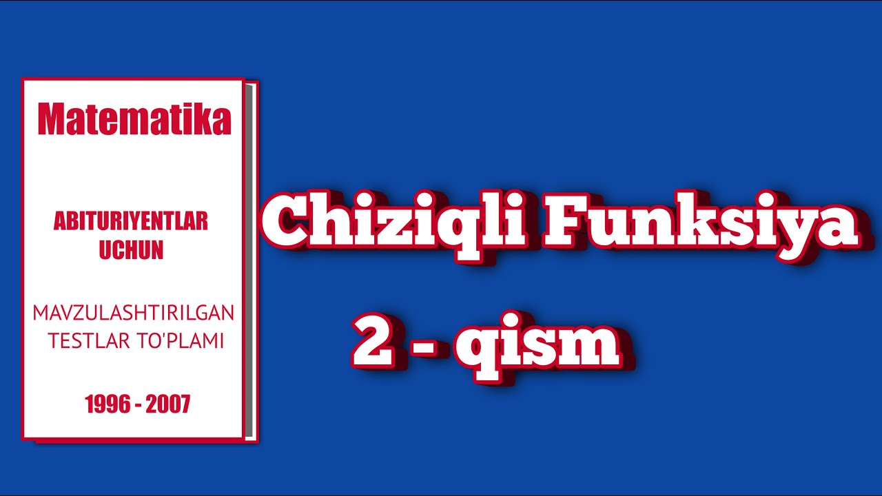 Chiziqli funksiya 2-qism
