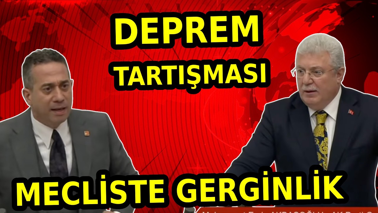Mecliste Deprem Gerginliği! Ali Mahir Başarır İle Muhammet Emin Akbaşoğlu Ne Dedi? İşte O Anlar!