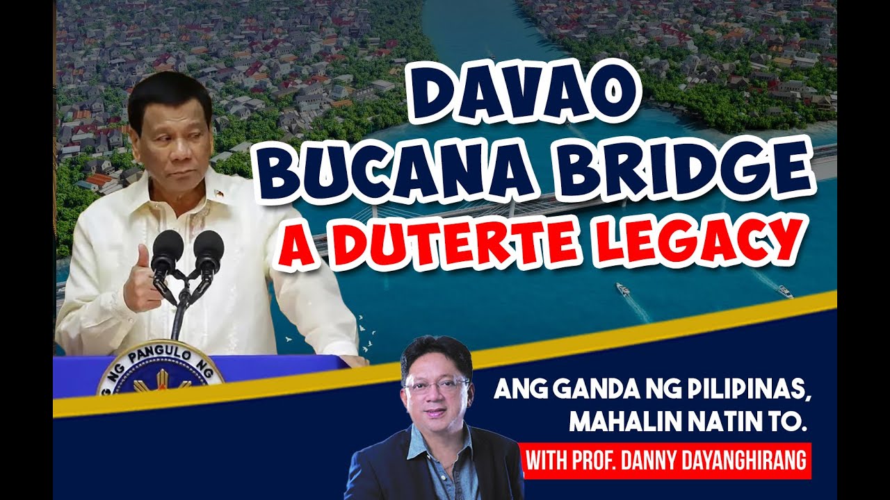 Davao Bucana Bridge - A Duterte Legacy