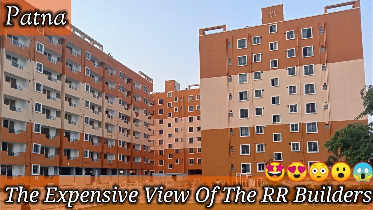 The Expensive View Of The RR Builders Patna🤩😍😳😮😱