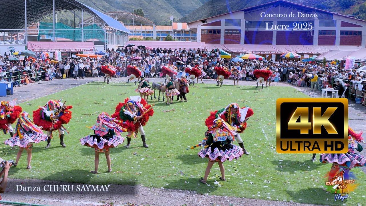 Danza CHURU SAYMAY Primer Lugar Concurso de Danzas LUCRE 2025