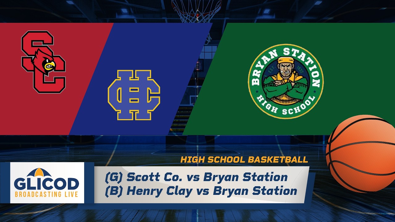 KHSAA 42nd District Semifinal: (G) Scott Co. vs Bryan Station, (B) Henry Clay vs Bryan Station