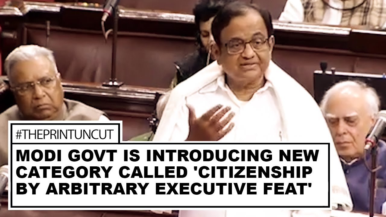 Modi govt introducing new category called citizenship by arbitrary executive feat : P Chidambaram