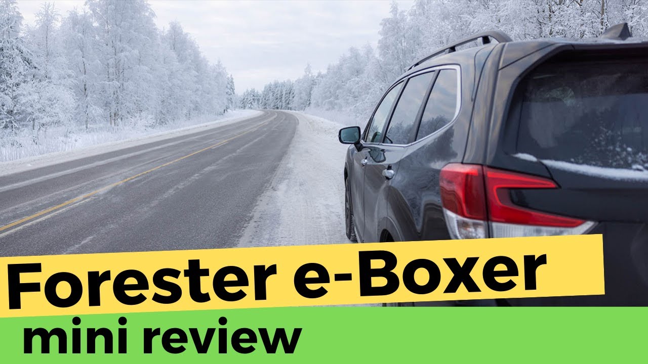 Subaru Forester review in 120 seconds