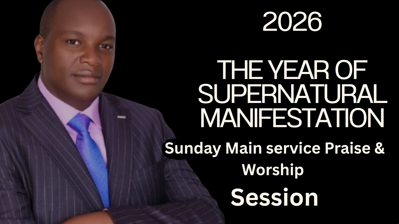 Sunday Main Service || Praise & Worship Session