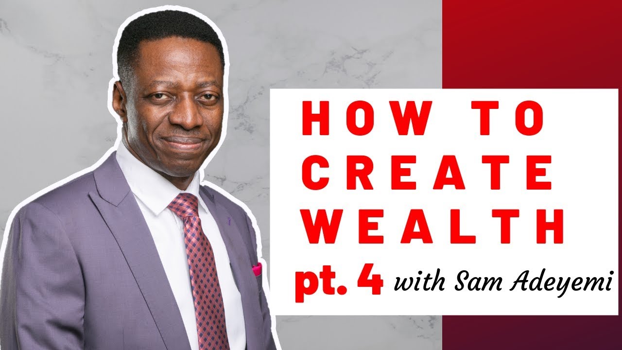 How To Create WEALTH with Sam Adeyemi | Multiply Your Money