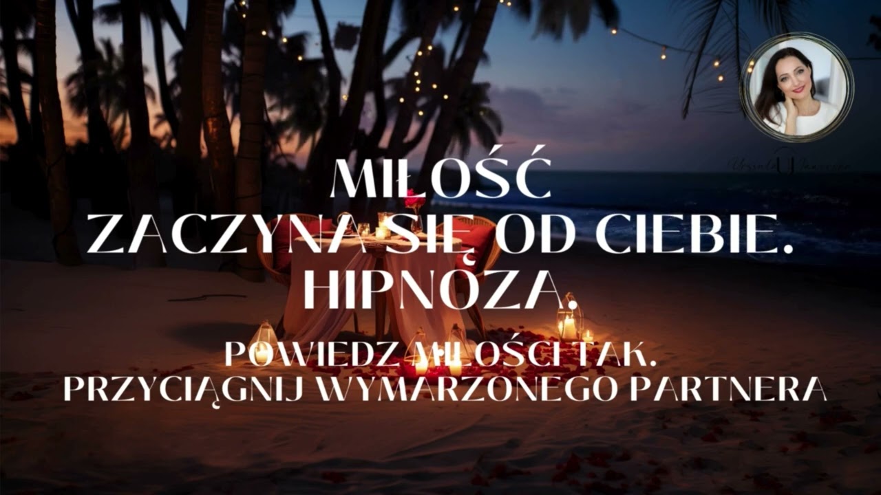 ✨STAŃ SIĘ MAGNETYCZNA DLA MIŁOŚCI ✨ MOCNA HIPNOZA MIŁOŚCI DO SIEBIE✨PRZYCIĄGNIJ MIŁOŚĆ