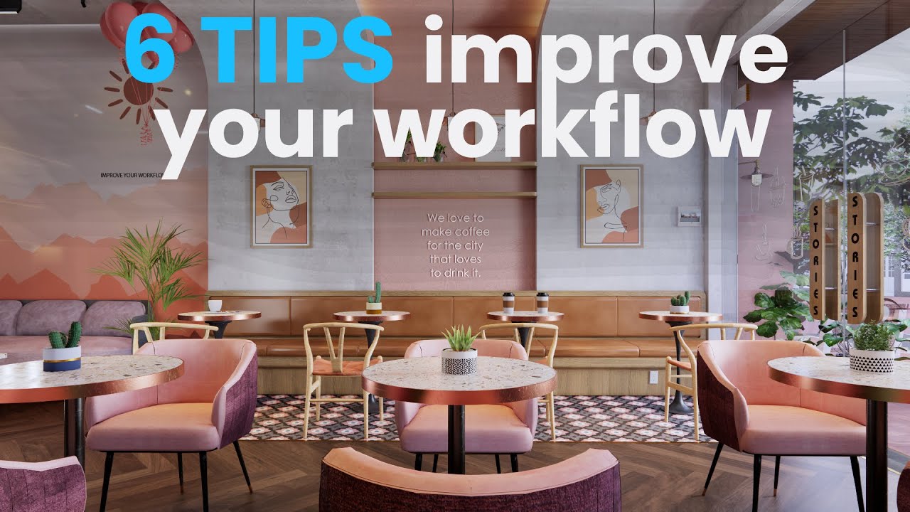 6 Tips for Enscape Workflow