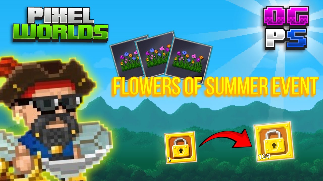 Profiting From Flowers Of Summer Event? | OGPS | Pixel Worlds