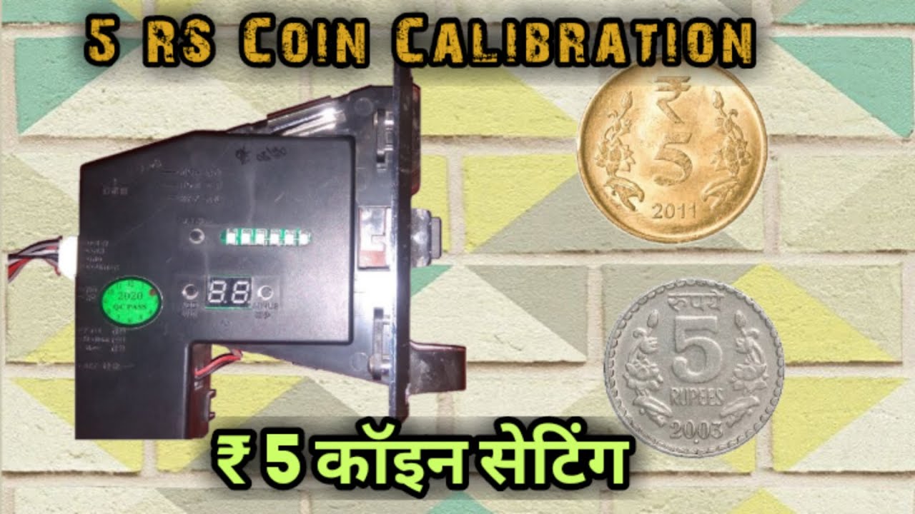 5 Rs 616 coin acceptor setting (Hindi)