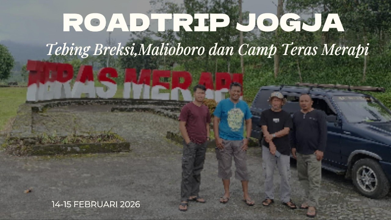 GEGOJEKAN ROADTRIP JOGJA