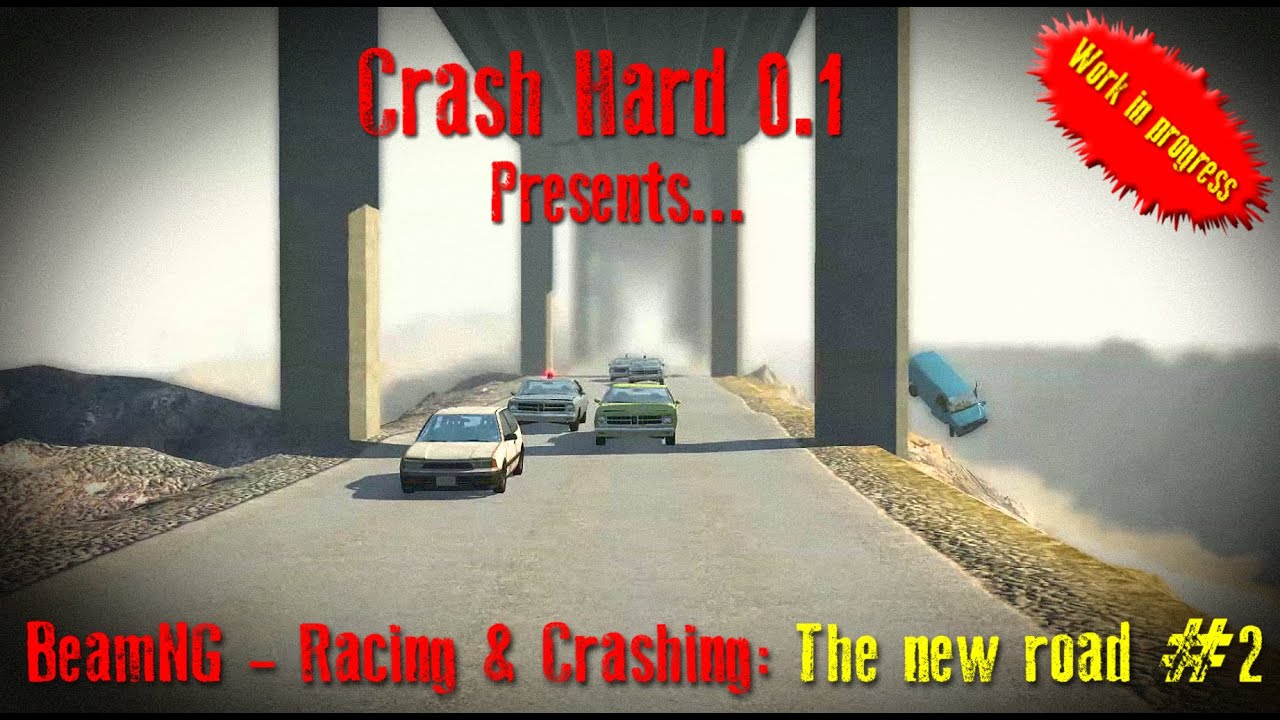 BeamNG - Racing & Crashing: The new road #2