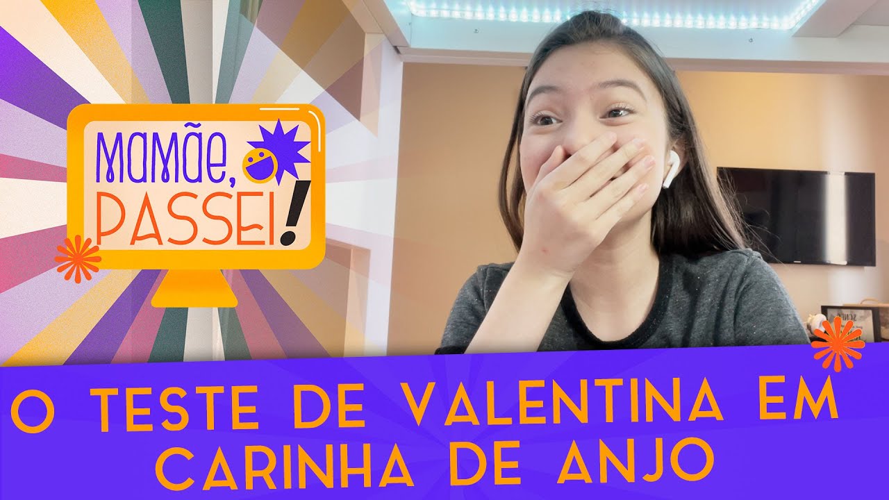 Teste de elenco da Valentina de Carinha de Anjo | Mamãe, Passei!