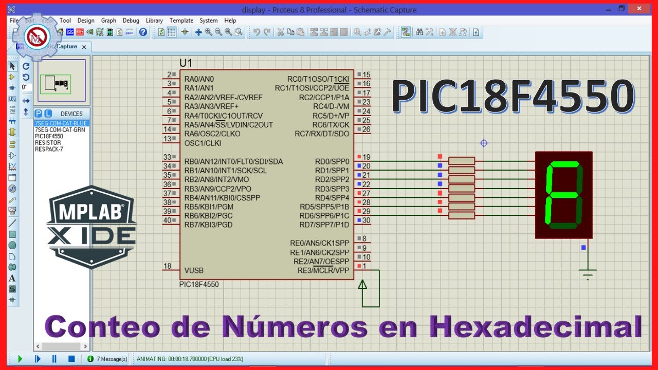 Conteo digital de números hexadecimales mediante PROTEUS y MPLAB utilizando el PIC18F4550