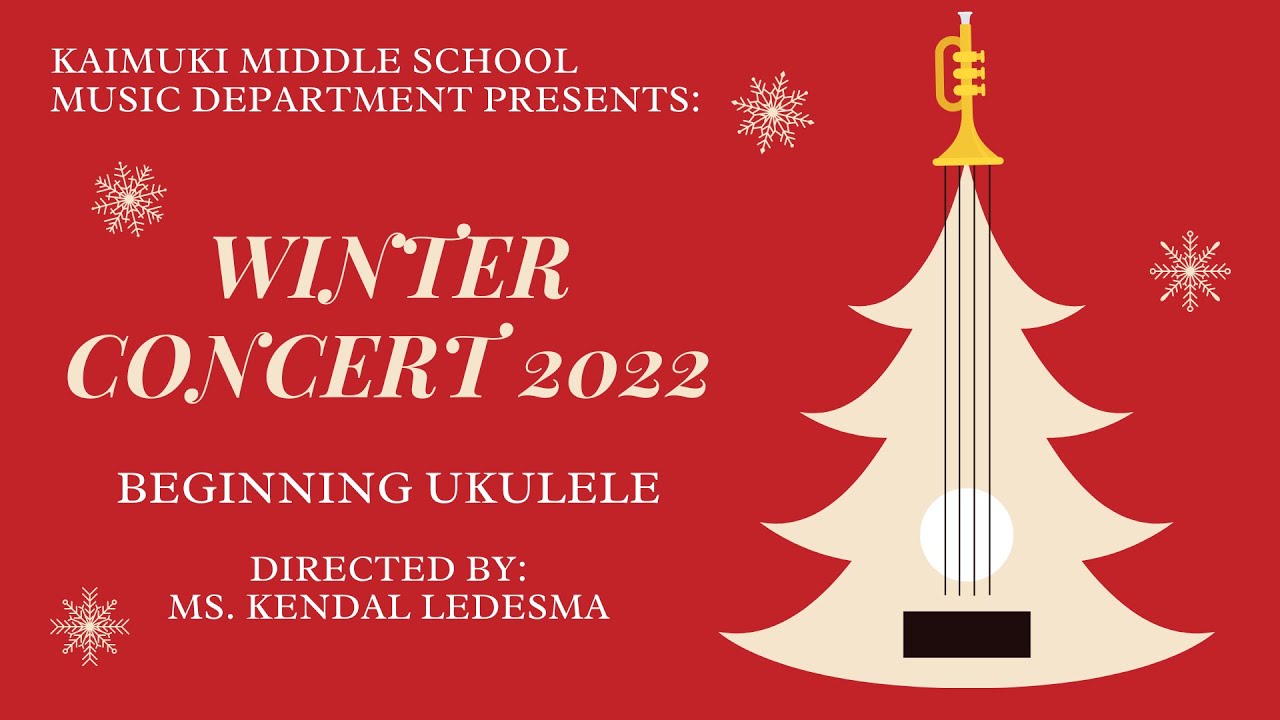 Winter Concert 2022 - Beginning Ukulele