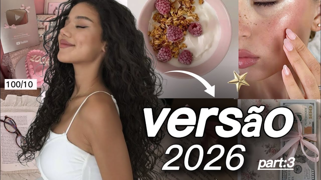 Como ter um GLOW UP versão 2026 . Hábitos , mentalidade, organização, glow up, dicas de beleza 