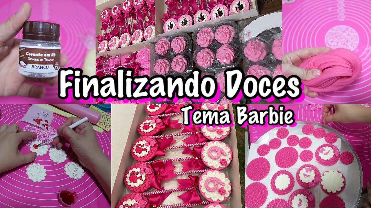 PERSONALIZANDO DOCES TEMA BARBIE COM PASTA DE LEITE EM PÓ - ROTINA DE ENCOMENDA l