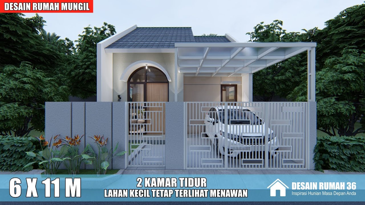DESAIN RUMAH 6X11 M 2 KAMAR TIDUR TETAP ELEGAN