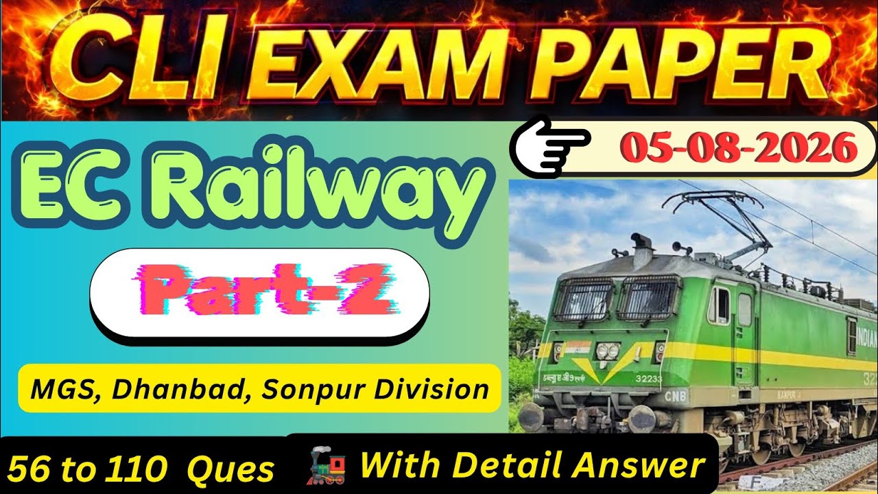 CLI Exam Paper in EC Railway| MGS, SEE & DHN Division|05.08.26 Part-2 #railway