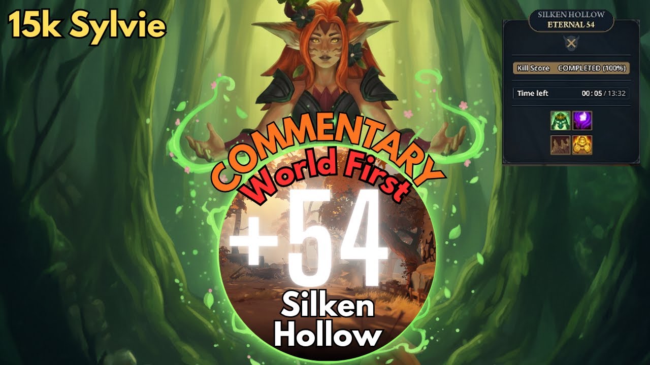 Sylvie Guide & Commentary – World First +54 Silken Hollow (Fellowship)