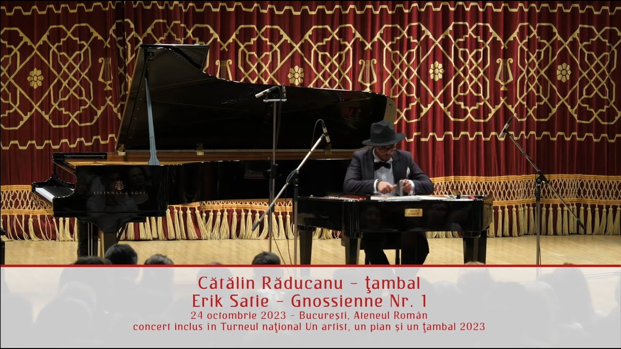 Cătălin Răducanu #ArtistPianȚambal: Erik Satie - Gnossienne Nr. 1