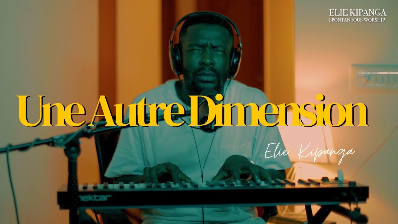 [S1EP 1] Une Autre Dimension, Tu As Promis, Out Of My Belly |Adoration spontanée|Spontaneous Worship