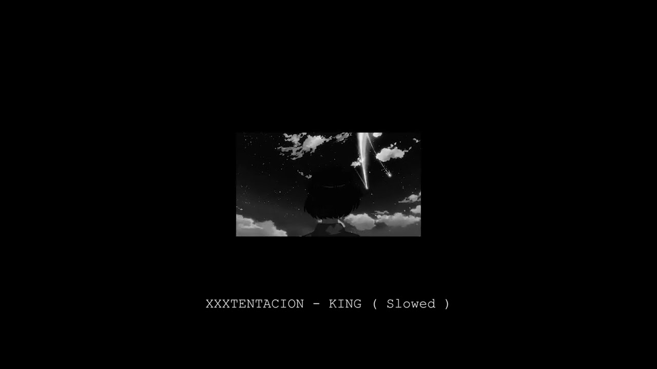 XXXTENTACION - KING ( Slowed + Reverb ) but sad part only