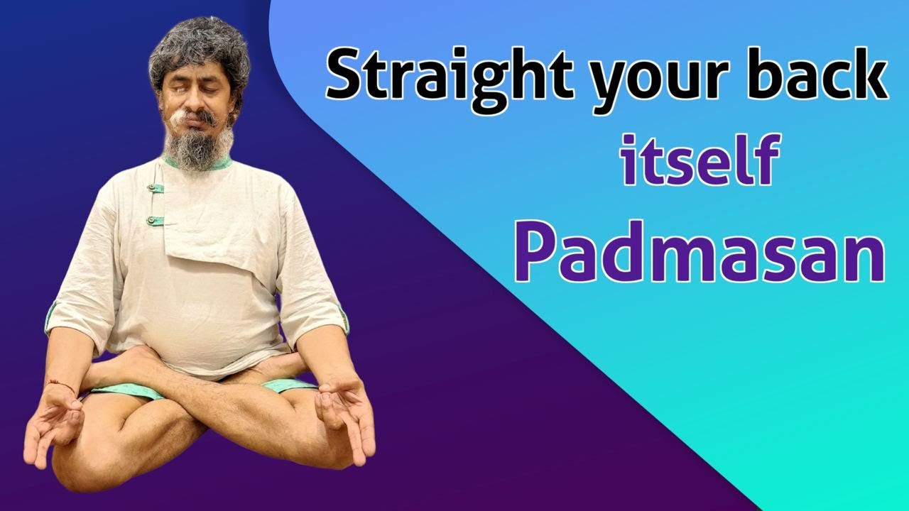 How to Straight Your Back Itself ! Yogacharya Dhakaram