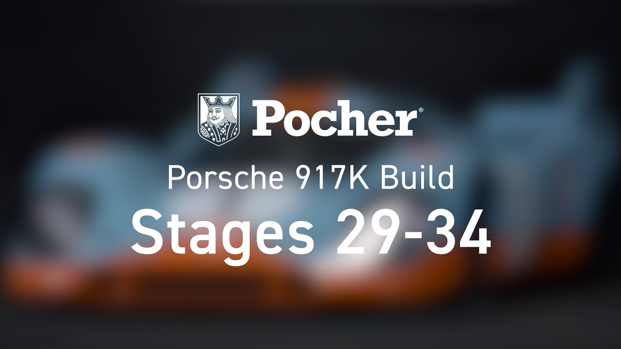 Pocher | HK118 Porsche 917K Build Stages 29 - 34