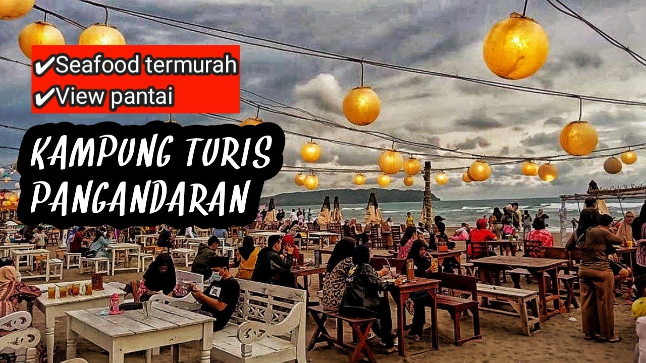 Seafood Paling Murah Di Kampung Turis Pangandaran