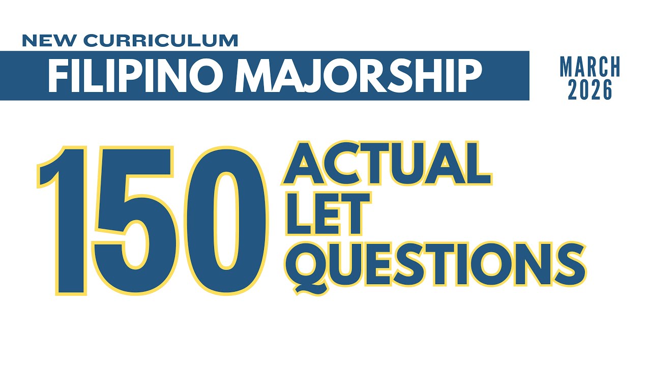 Filipino Majorship Actual LET Questions | 150 Items | March 2026