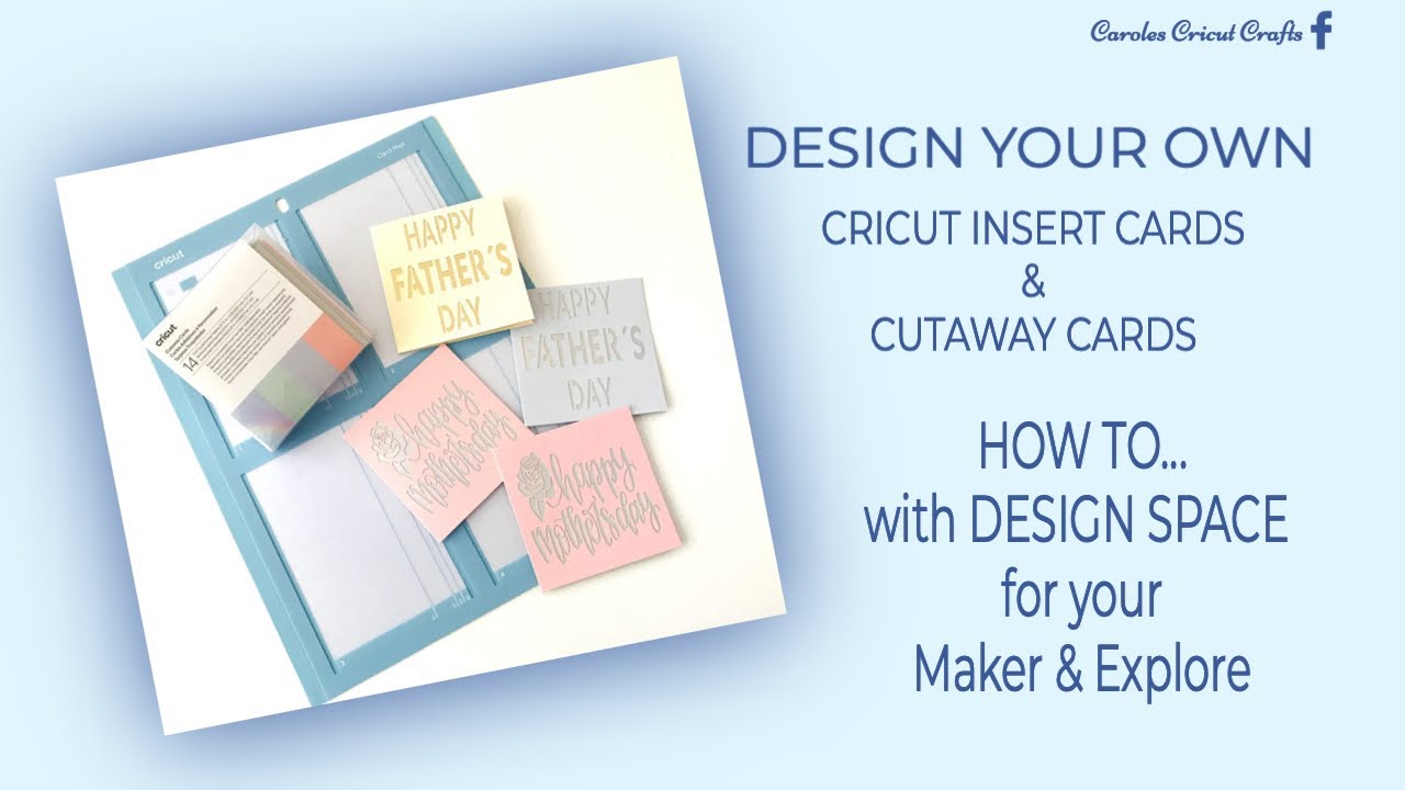 HOW TO...DESIGN YOUR OWN CRICUT INSERT & CUTAWAY CARDS
