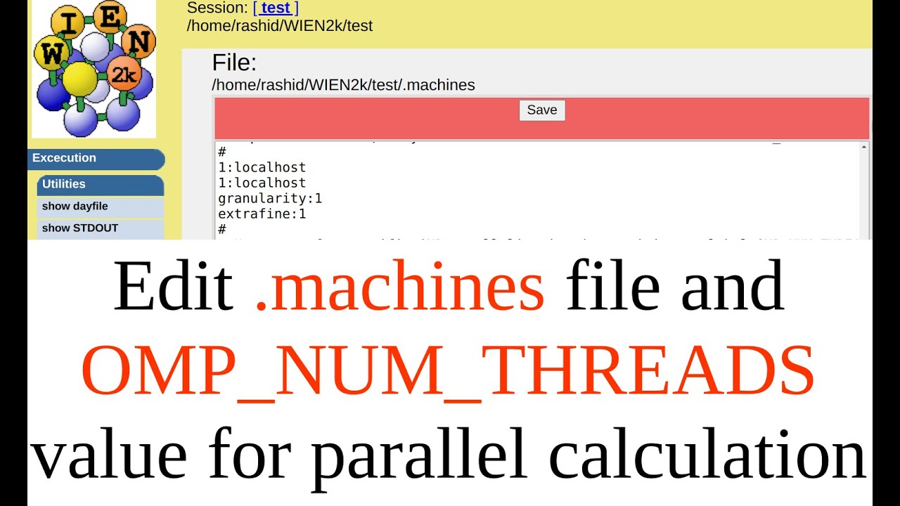 RV06: How to do parallel calculation in WIEN2k | Edit .machines file | Change OMP_NUM_THREADS value